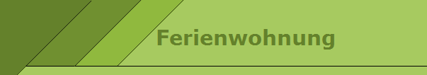 Ferienwohnung